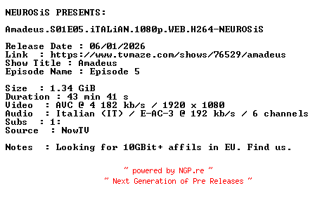 NFO for the release Amadeus.S01E05.iTALiAN.1080p.WEB.H264-NEUROSiS by NEUROSiS