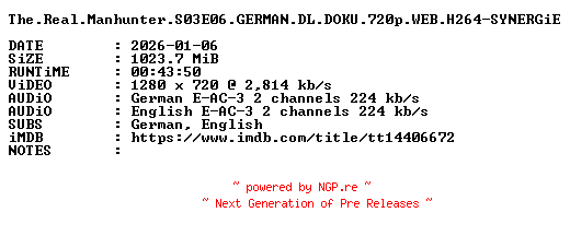 NFO for the release The.Real.Manhunter.S03E06.GERMAN.DL.DOKU.720p.WEB.H264-SYNERGiE by SYNERGiE