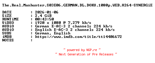 NFO for the release The.Real.Manhunter.S03E06.GERMAN.DL.DOKU.1080p.WEB.H264-SYNERGiE by SYNERGiE