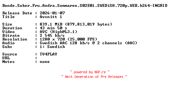 NFO for the release Bonde.Soker.Fru.Andra.Sommaren.S02E01.SWEDiSH.720p.WEB.h264-INGRID by INGRID