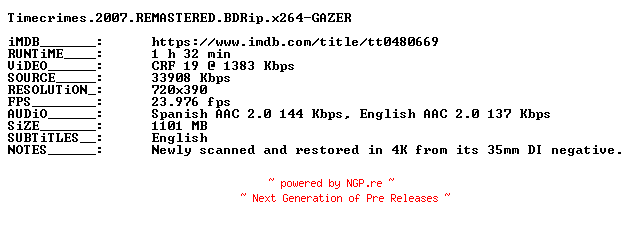 NFO for the release Timecrimes.2007.REMASTERED.BDRip.x264-GAZER by GAZER