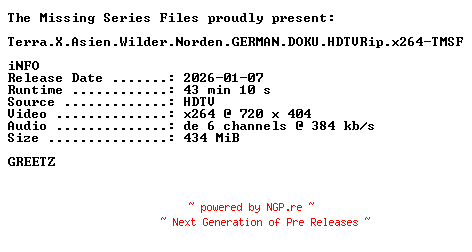 NFO for the release Terra.X.Asien.Wilder.Norden.GERMAN.DOKU.HDTVRip.x264-TMSF by TMSF
