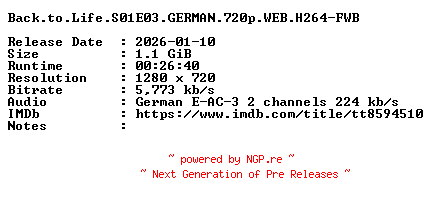 NFO for the release Back.to.Life.S01E03.GERMAN.720p.WEB.H264-FWB by FWB