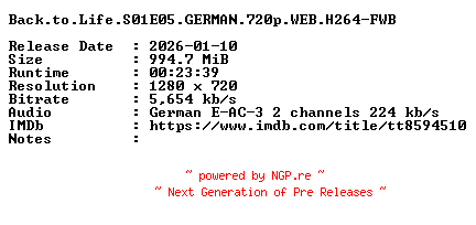 NFO for the release Back.to.Life.S01E05.GERMAN.720p.WEB.H264-FWB by FWB