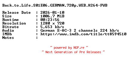 NFO for the release Back.to.Life.S01E06.GERMAN.720p.WEB.H264-FWB by FWB