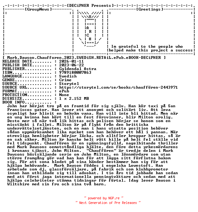 NFO for the release Mark.Dawson.Chaufforen.2023.SWEDiSH.RETAiL.ePub.eBOOK-DECiPHER by DECiPHER