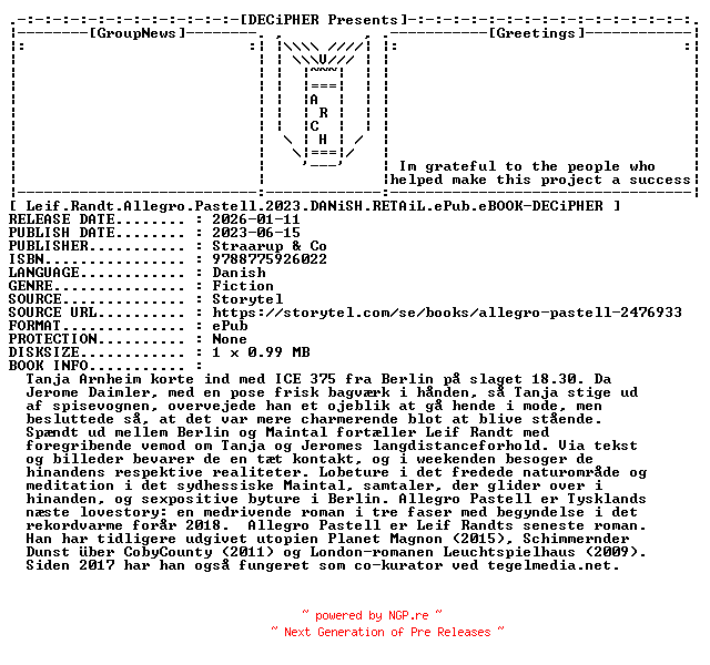 NFO for the release Leif.Randt.Allegro.Pastell.2023.DANiSH.RETAiL.ePub.eBOOK-DECiPHER by DECiPHER