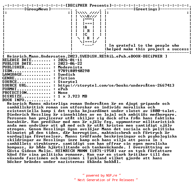 NFO for the release Heinrich.Mann.Undersaten.2023.SWEDiSH.RETAiL.ePub.eBOOK-DECiPHER by DECiPHER