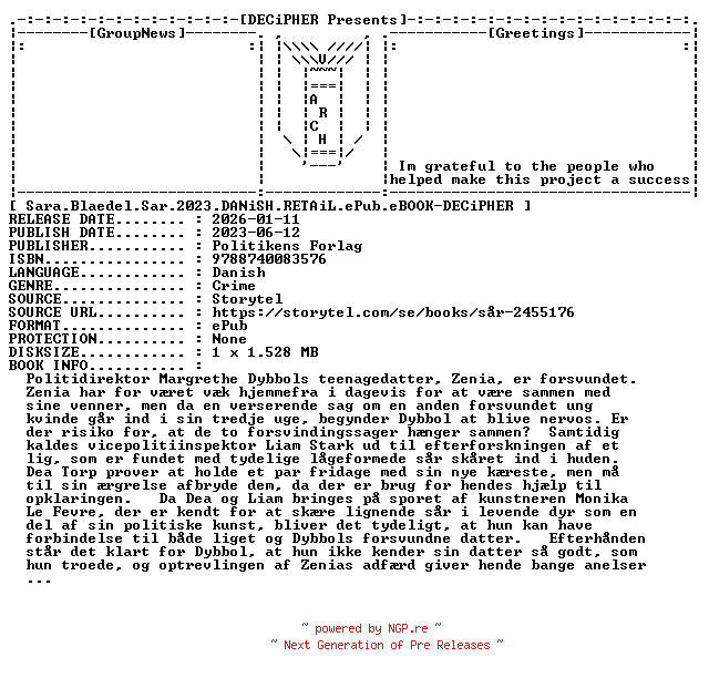 NFO for the release Sara.Blaedel.Sar.2023.DANiSH.RETAiL.ePub.eBOOK-DECiPHER by DECiPHER