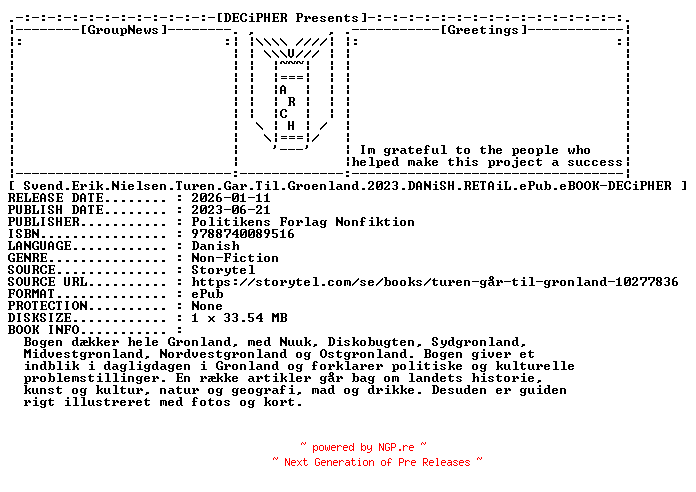 NFO for the release Svend.Erik.Nielsen.Turen.Gar.Til.Groenland.2023.DANiSH.RETAiL.ePub.eBOOK-DECiPHER by DECiPHER