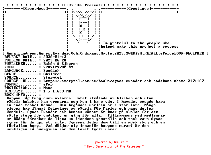 NFO for the release Anna.Lundgren.Agnes.Evander.Och.Ondskans.Naste.2023.SWEDiSH.RETAiL.ePub.eBOOK-DECiPHER by DECiPHER