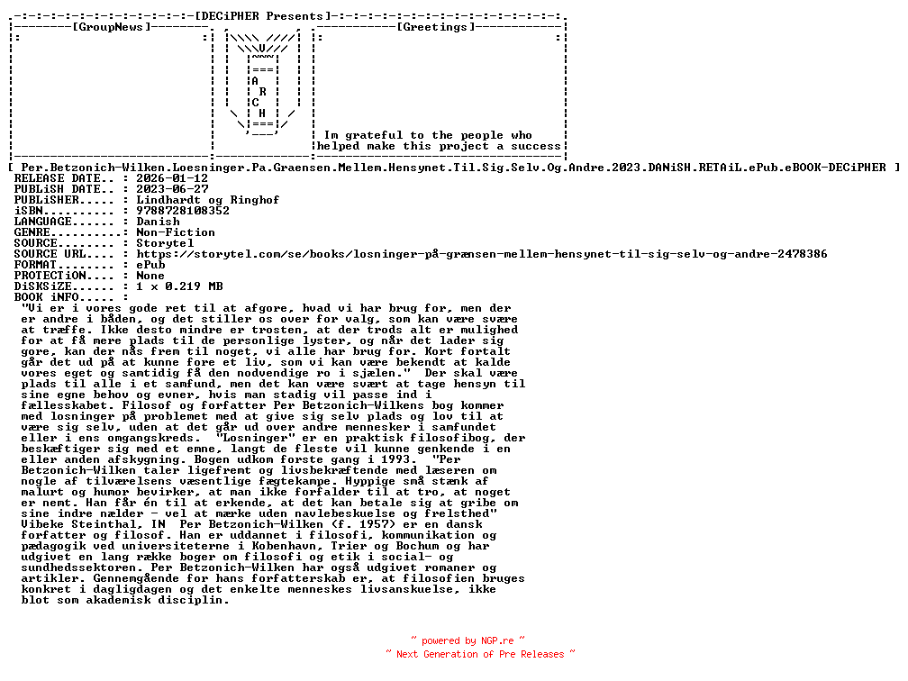 NFO for the release Per.Betzonich-Wilken.Loesninger.Pa.Graensen.Mellem.Hensynet.Til.Sig.Selv.Og.Andre.2023.DANiSH.RETAiL.ePub.eBOOK-DECiPHER by DECiPHER