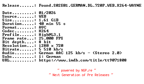 NFO for the release Found.S02E01.GERMAN.DL.720P.WEB.X264-WAYNE by WAYNE