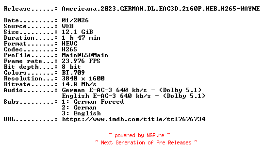 NFO for the release Americana.2023.GERMAN.DL.EAC3D.2160P.WEB.H265-WAYNE by WAYNE