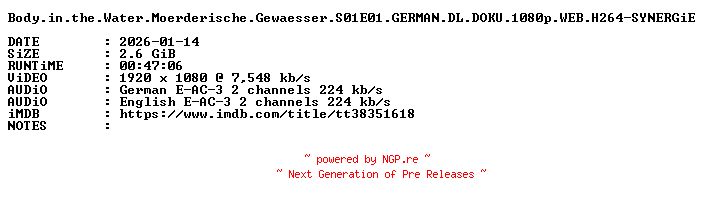 NFO for the release Body.in.the.Water.Moerderische.Gewaesser.S01E01.GERMAN.DL.DOKU.1080p.WEB.H264-SYNERGiE by SYNERGiE