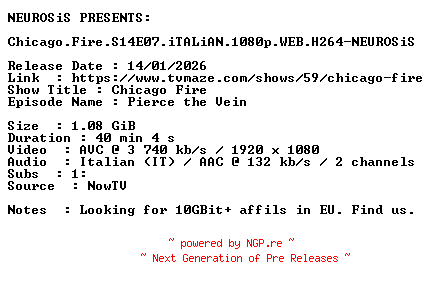 NFO for the release Chicago.Fire.S14E07.iTALiAN.1080p.WEB.H264-NEUROSiS by NEUROSiS