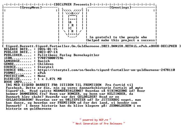 NFO for the release Sigurd.Barrett.Sigurd.Fortaeller.Om.Guldhornene.2023.DANiSH.RETAiL.ePub.eBOOK-DECiPHER by DECiPHER