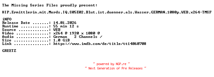 NFO for the release HIP.Ermittlerin.mit.Mords.IQ.S05E02.Blut.ist.duenner.als.Wasser.GERMAN.1080p.WEB.x264-TMSF by TMSF