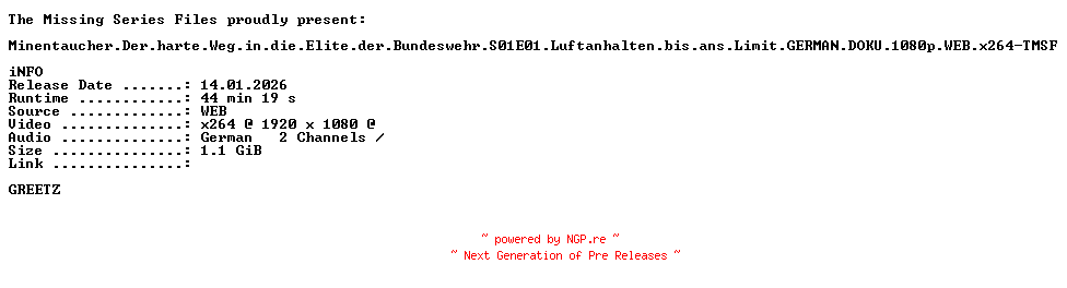NFO for the release Minentaucher.Der.harte.Weg.in.die.Elite.der.Bundeswehr.S01E01.Luftanhalten.bis.ans.Limit.GERMAN.DOKU.1080p.WEB.x264-TMSF by TMSF
