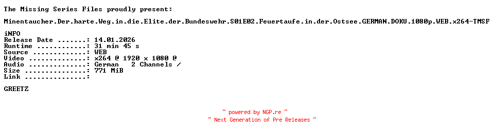 NFO for the release Minentaucher.Der.harte.Weg.in.die.Elite.der.Bundeswehr.S01E02.Feuertaufe.in.der.Ostsee.GERMAN.DOKU.1080p.WEB.x264-TMSF by TMSF