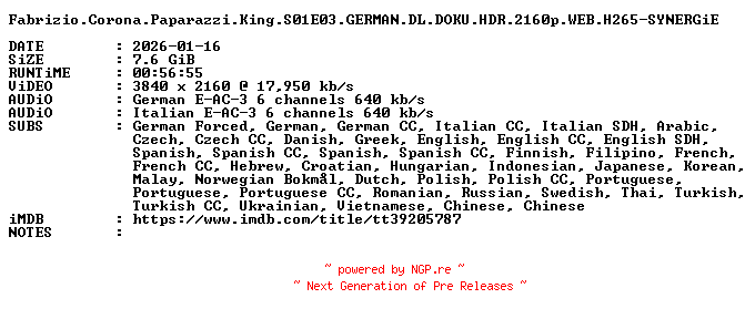NFO for the release Fabrizio.Corona.Paparazzi.King.S01E03.GERMAN.DL.DOKU.HDR.2160p.WEB.H265-SYNERGiE by SYNERGiE