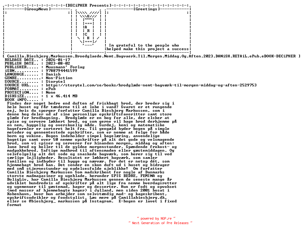 NFO for the release Camilla.Biesbjerg.Markussen.Broedglaede.Nemt.Bagvaerk.Til.Morgen.Middag.Og.Aften.2023.DANiSH.RETAiL.ePub.eBOOK-DECiPHER by DECiPHER