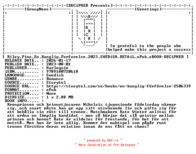 NFO for the release Riley.Pine.En.Kunglig.Forforelse.2023.SWEDiSH.RETAiL.ePub.eBOOK-DECiPHER by DECiPHER