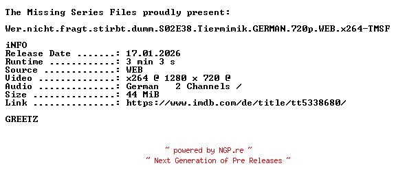 NFO for the release Wer.nicht.fragt.stirbt.dumm.S02E38.Tiermimik.GERMAN.720p.WEB.x264-TMSF by TMSF