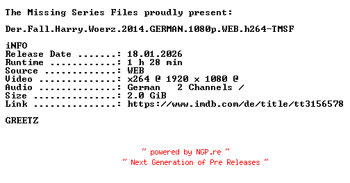 NFO for the release Der.Fall.Harry.Woerz.2014.GERMAN.1080p.WEB.h264-TMSF by TMSF