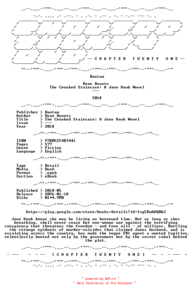 NFO for the release Dean.Koontz.-.The.Crooked.Staircase.A.Jane.Hawk.Novel.2018.RETAIL.EPUB.eBook-CTO by CTO