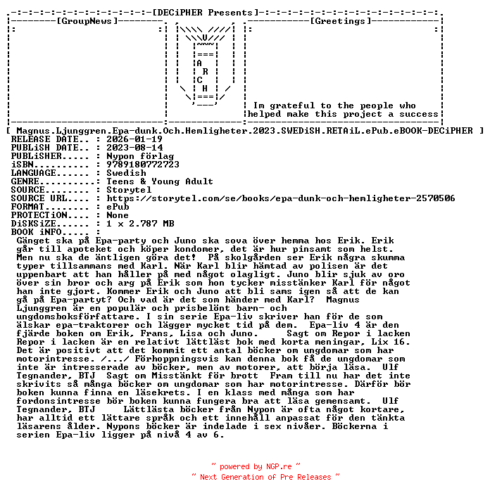 NFO for the release Magnus.Ljunggren.Epa.Dunk.Och.Hemligheter.2023.SWEDiSH.RETAiL.ePub.eBOOK-DECiPHER by DECiPHER