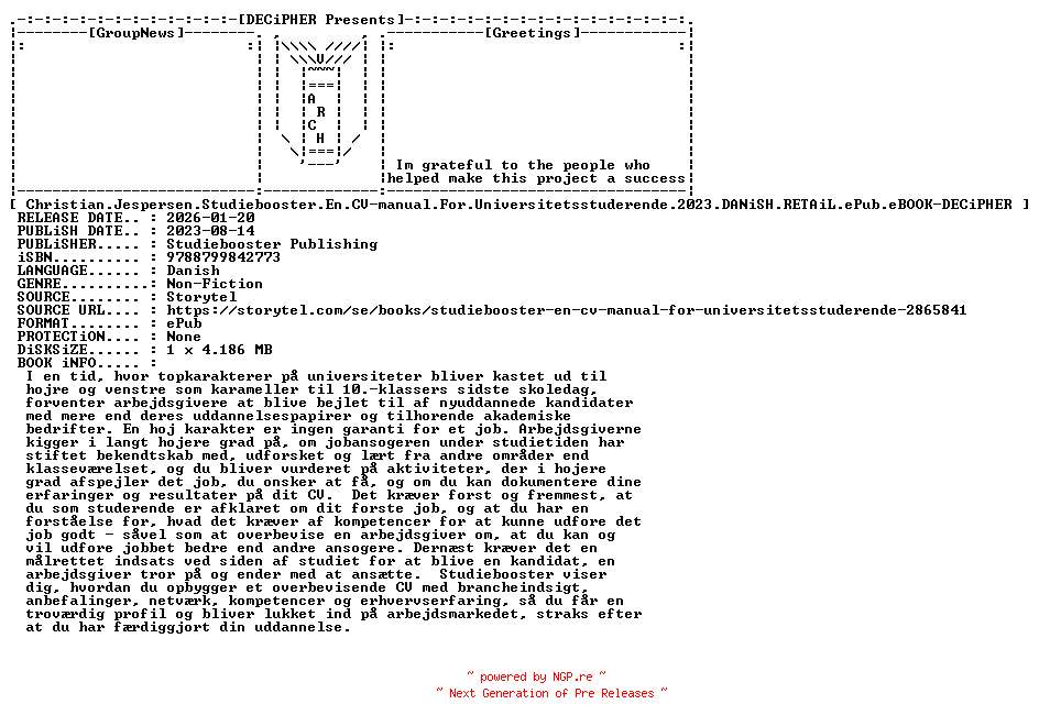 NFO for the release Christian.Jespersen.Studiebooster.En.Cv.Manual.For.Universitetsstuderende.2023.DANiSH.RETAiL.ePub.eBOOK-DECiPHER by DECiPHER