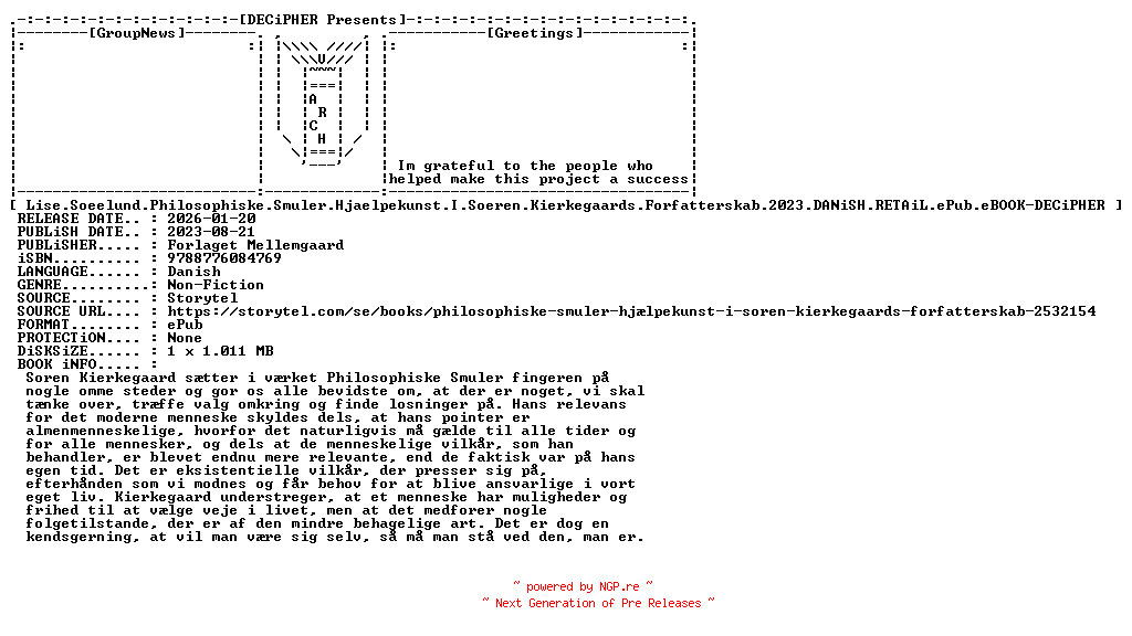 NFO for the release Lise.Soeelund.Philosophiske.Smuler.Hjaelpekunst.I.Soeren.Kierkegaards.Forfatterskab.2023.DANiSH.RETAiL.ePub.eBOOK-DECiPHER by DECiPHER