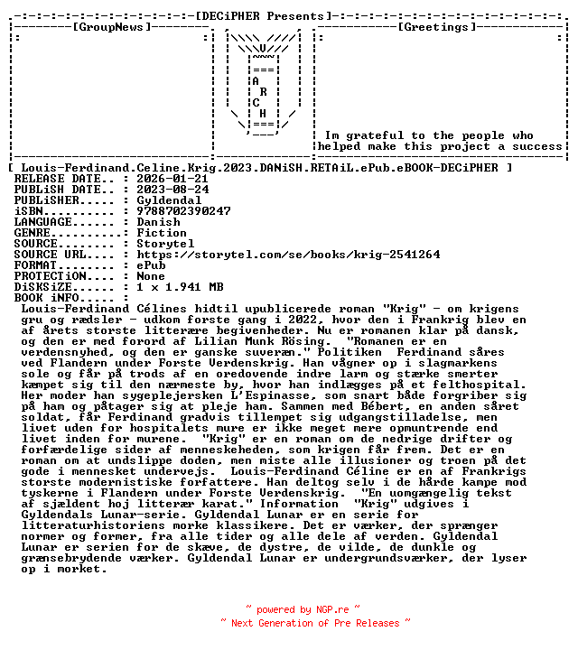 NFO for the release Louis.Ferdinand.Celine.Krig.2023.DANiSH.RETAiL.ePub.eBOOK-DECiPHER by DECiPHER