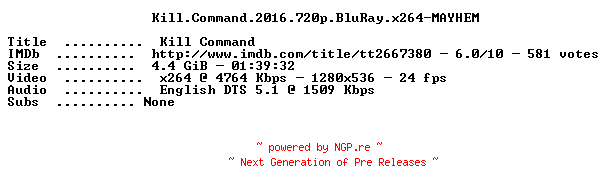 NFO for the release Kill.Command.2016.720p.BluRay.x264-MAYHEM by MAYHEM