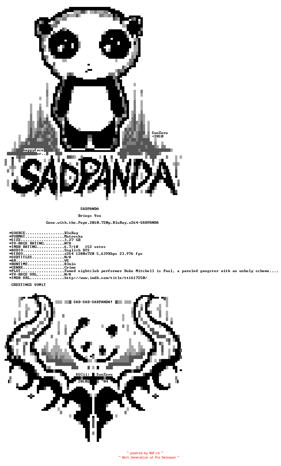 NFO for the release Gone.with.the.Pope.2010.720p.BluRay.x264-SADPANDA by SADPANDA