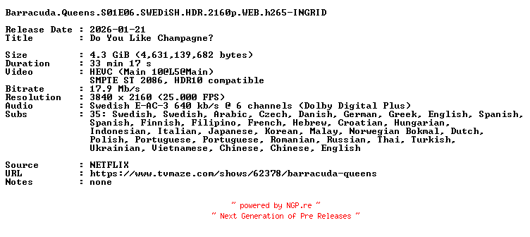 NFO for the release Barracuda.Queens.S01E06.SWEDiSH.HDR.2160p.WEB.h265-INGRID by INGRID