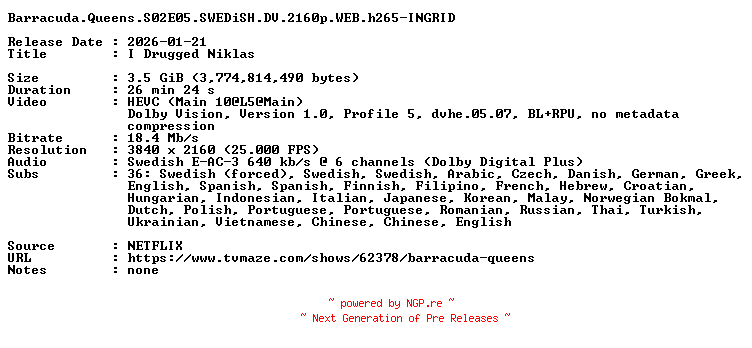 NFO for the release Barracuda.Queens.S02E05.SWEDiSH.DV.2160p.WEB.h265-INGRID by INGRID