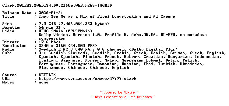 NFO for the release Clark.S01E03.SWEDiSH.DV.2160p.WEB.h265-INGRID by INGRID