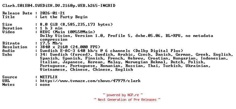 NFO for the release Clark.S01E04.SWEDiSH.DV.2160p.WEB.h265-INGRID by INGRID