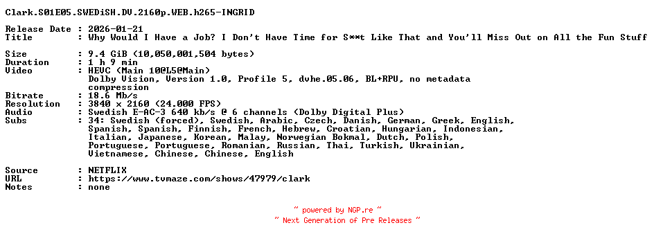 NFO for the release Clark.S01E05.SWEDiSH.DV.2160p.WEB.h265-INGRID by INGRID