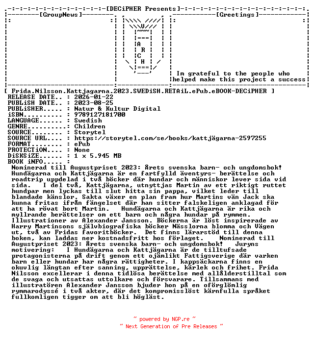 NFO for the release Frida.Nilsson.Kattjagarna.2023.SWEDiSH.RETAiL.ePub.eBOOK-DECiPHER by DECiPHER