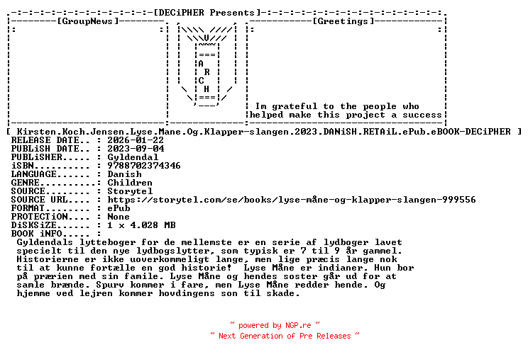 NFO for the release Kirsten.Koch.Jensen.Lyse.Mane.Og.Klapper.Slangen.2023.DANiSH.RETAiL.ePub.eBOOK-DECiPHER by DECiPHER
