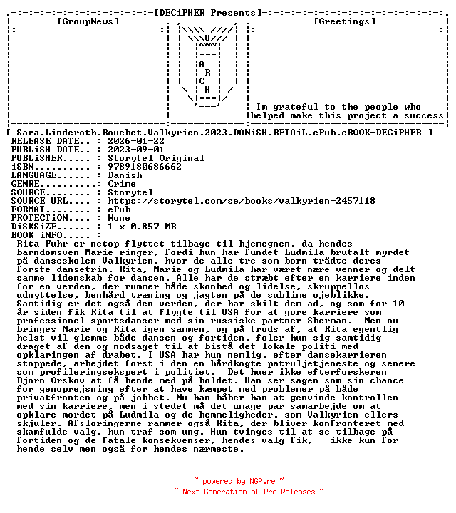 NFO for the release Sara.Linderoth.Bouchet.Valkyrien.2023.DANiSH.RETAiL.ePub.eBOOK-DECiPHER by DECiPHER