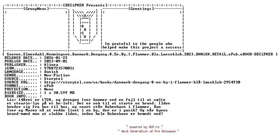 NFO for the release Soeren.Elmerdahl.Hemmingsen.Danmark.Dengang.8.En.By.I.Flammer.Bla.Laeseklub.2023.DANiSH.RETAiL.ePub.eBOOK-DECiPHER by DECiPHER