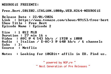 NFO for the release Free.Bert.S01E02.iTALiAN.1080p.WEB.H264-NEUROSiS by NEUROSiS