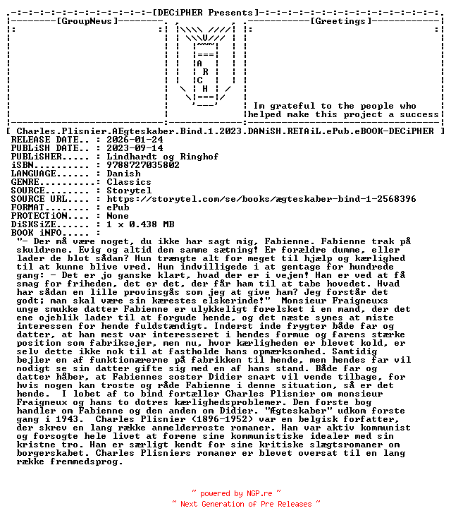 NFO for the release Charles.Plisnier.Aegteskaber.Bind.1.2023.DANiSH.RETAiL.ePub.eBOOK-DECiPHER by DECiPHER