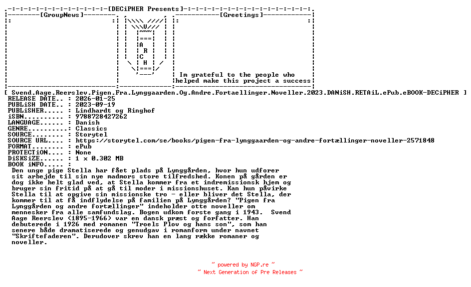 NFO for the release Svend.Aage.Reerslev.Pigen.Fra.Lynggaarden.Og.Andre.Fortaellinger.Noveller.2023.DANiSH.RETAiL.ePub.eBOOK-DECiPHER by DECiPHER