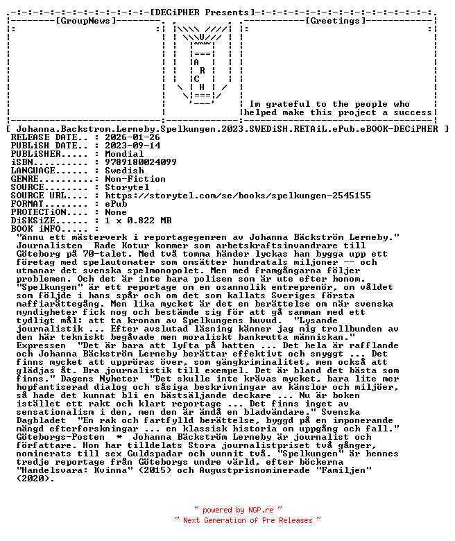 NFO for the release Johanna.Backstrom.Lerneby.Spelkungen.2023.SWEDiSH.RETAiL.ePub.eBOOK-DECiPHER by DECiPHER
