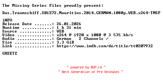 NFO for the release Das.Traumschiff.S01E72.Mauritius.2014.GERMAN.1080p.WEB.x264-TMSF by TMSF